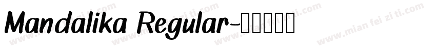 Mandalika Regular字体转换